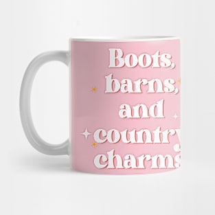 Boots, barns, and country charms. Mug